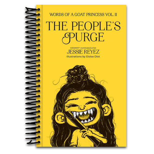 The People's Purge: Words of a Goat Princess Volume II (Spiral bound) Happy Coil spiral bound book