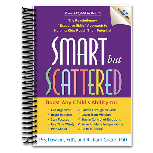 Smart but Scattered: The Revolutionary "Executive Skills" Approach to Helping Kids Reach Their Potential (Spiral bound) Happy Coil spiral bound book