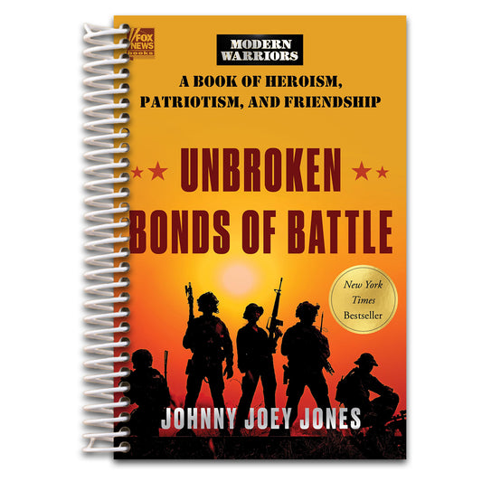 Unbroken Bonds of Battle: A Modern Warriors Book of Heroism, Patriotism, and Friendship (Spiral bound) Happy Coil spiral bound book