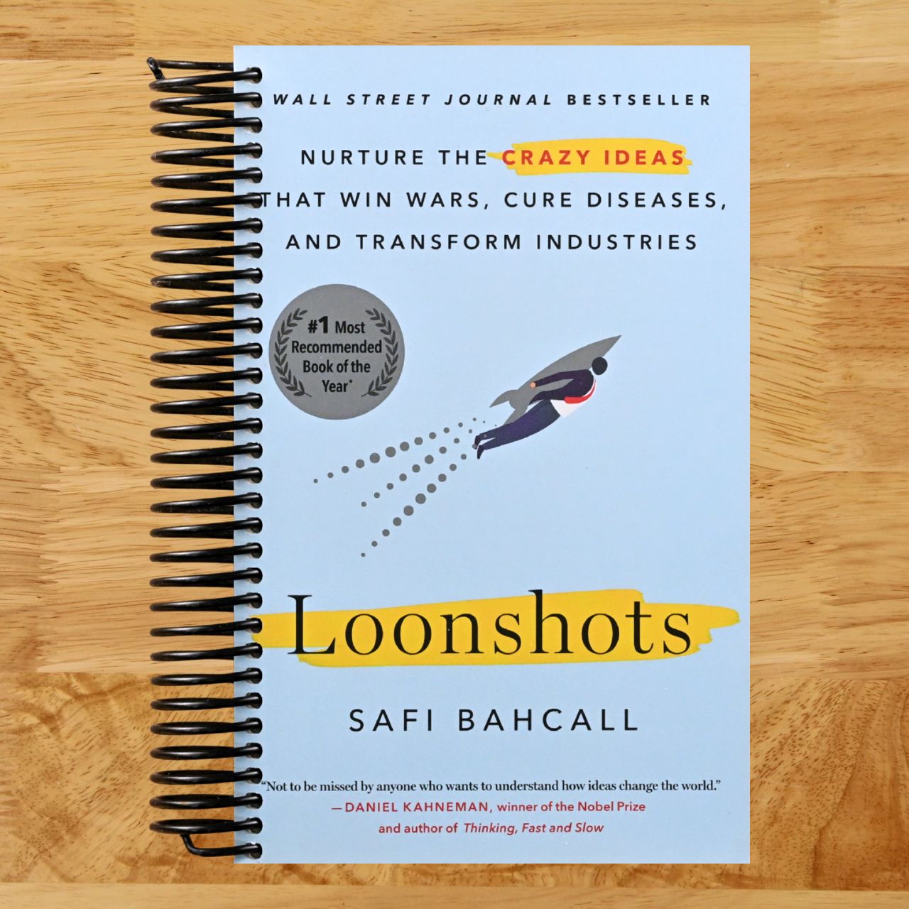Loonshots (Spiral bound) Happy Coil spiral bound book