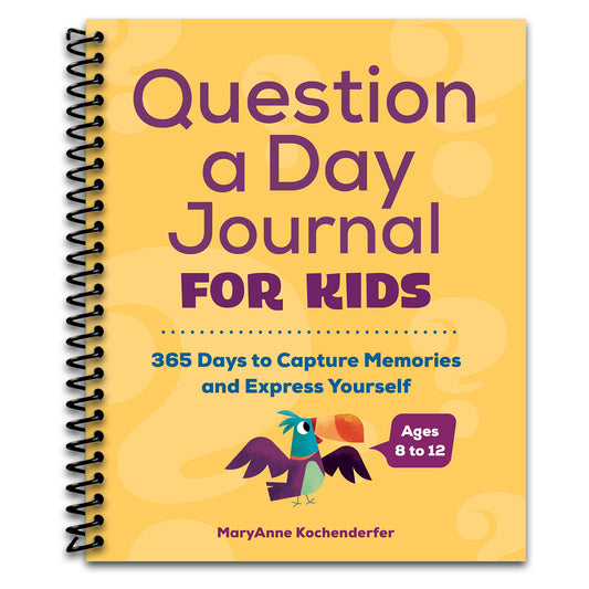 Question a Day Journal for Kids: 365 Days to Capture Memories and Express Yourself