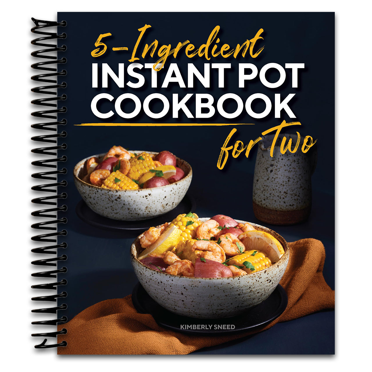 5-Ingredient Instant Pot Cookbook for Two (Spiral bound) Happy Coil spiral bound book