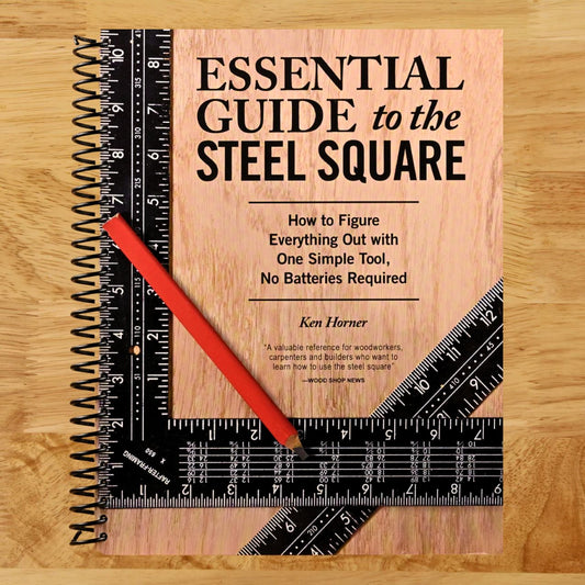 Essential Guide to the Steel Square: How to Figure Everything Out with One Simple Tool, No Batteries Required (Fox Chapel Publishing) Unlock the Secrets of This Invaluable, Time-Honored Hand Tool (Spiral bound) Happy Coil spiral bound book