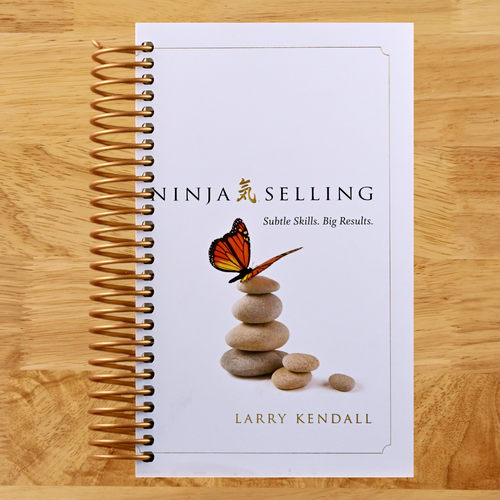 Ninja Selling: Subtle Skills. Big Results. (Spiral bound) Happy Coil spiral bound book