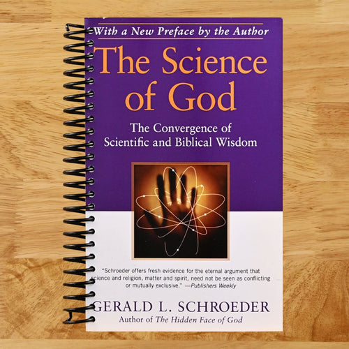 The Science of God: The Convergence of Scientific and Biblical Wisdom (Spiral bound) Happy Coil spiral bound book