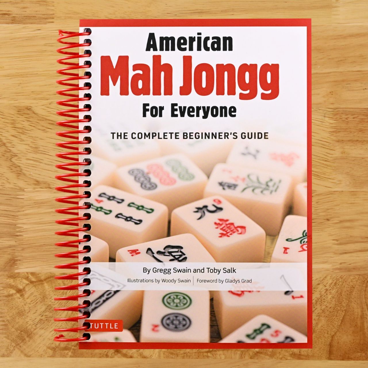 American Mah Jongg for Everyone: The Complete Beginner's Guide (Spiral bound) Happy Coil spiral bound book