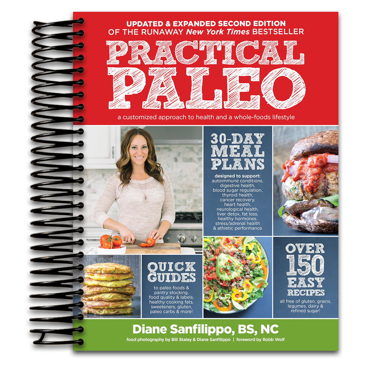 Practical Paleo, 2nd Edition (Updated And Expanded): A Customized Approach to Health and a Whole-Foods Lifestyle