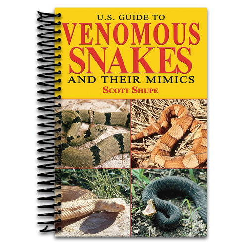 U.S. Guide to Venomous Snakes and Their Mimics (Spiral bound) Happy Coil spiral bound book