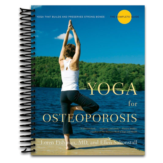 Yoga for Osteoporosis: The Complete Guide