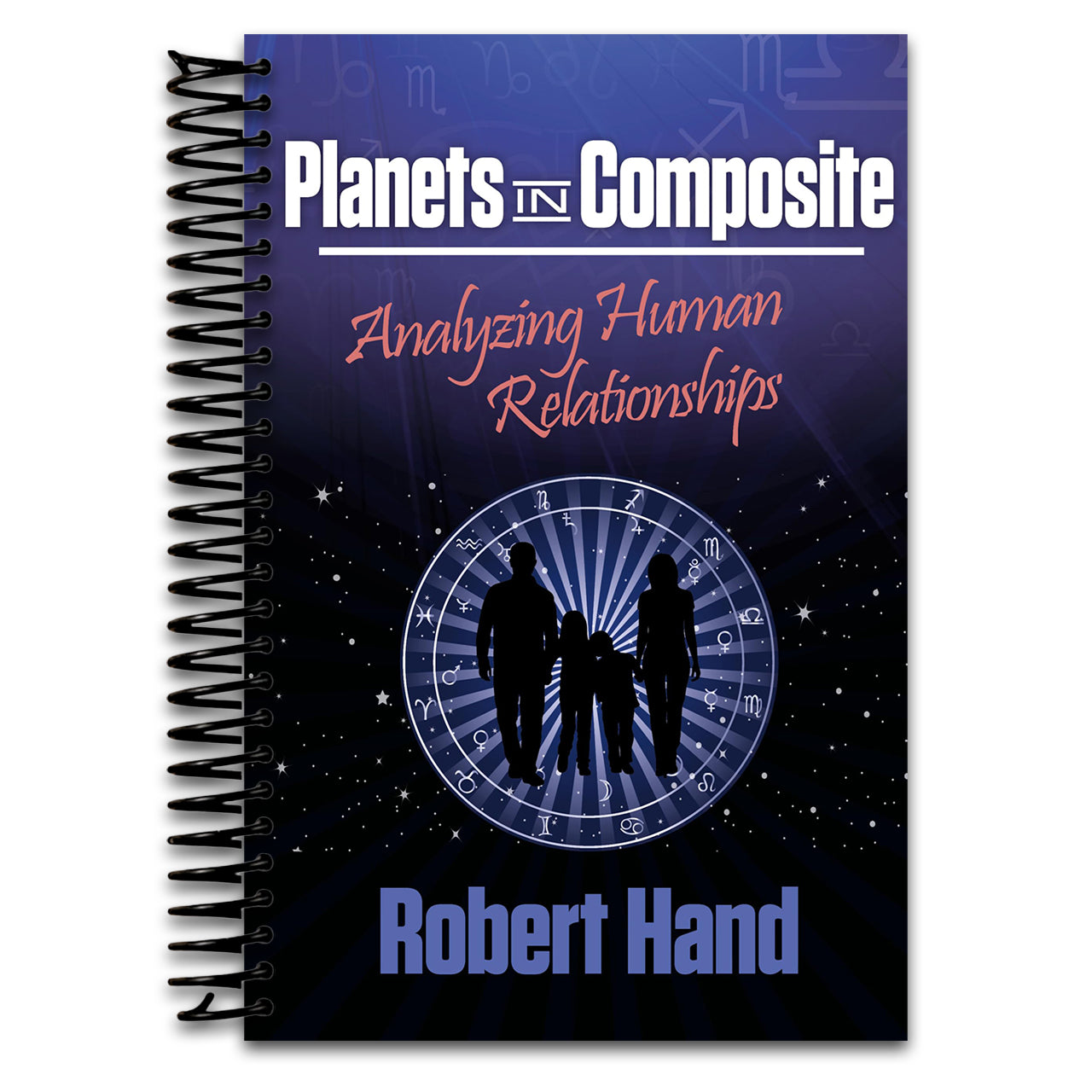 Planets in Composite: Analyzing Human Relationships (The Planet Series) (Spiral bound) Happy Coil spiral bound book