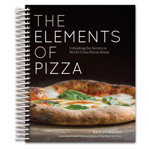 The Elements of Pizza: Unlocking the Secrets to World-Class Pies at Home [A Cookbook]   (Spiral bound)