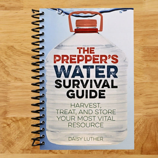 The Prepper's Water Survival Guide: Harvest, Treat, and Store Your Most Vital Resource (Spiral bound) Happy Coil spiral bound book