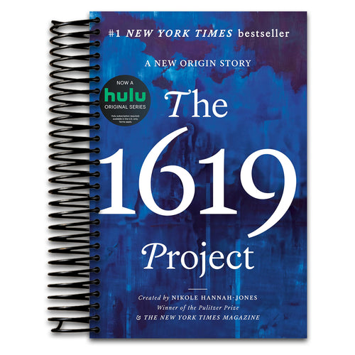 The 1619 Project: A New Origin Story  (Spiral bound)