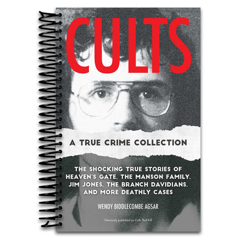 Cults: A True Crime Collection: The Shocking True Stories of Heaven's Gate, the Manson Family, Jim Jones, the Branch Davidians, and More Deathly Cases (Spiral bound) Happy Coil spiral bound book
