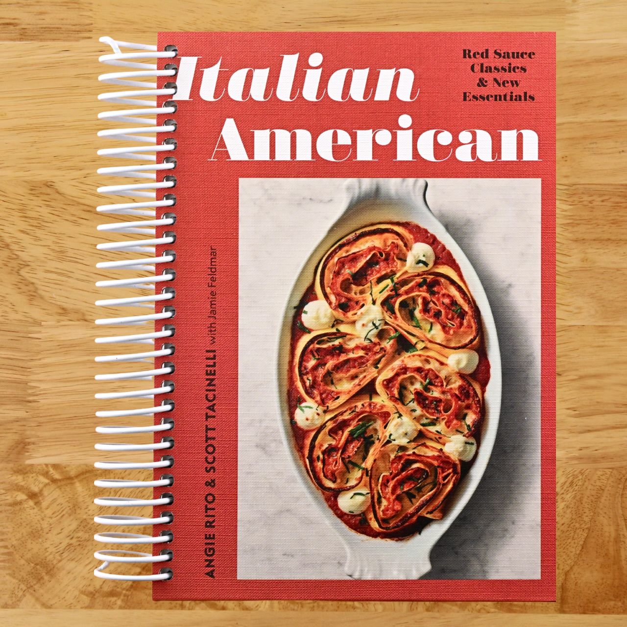 Italian American: Red Sauce Classics and New Essentials: A Cookbook (Spiral bound) Happy Coil spiral bound book