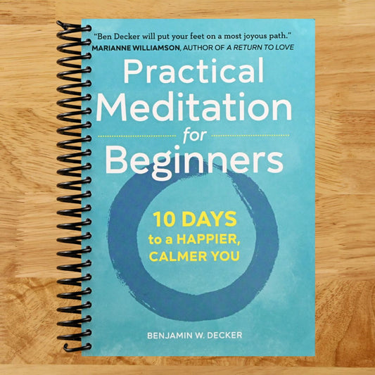 Practical Meditation for Beginners: 10 Days to a Happier, Calmer You (Spiral bound) Happy Coil spiral bound book