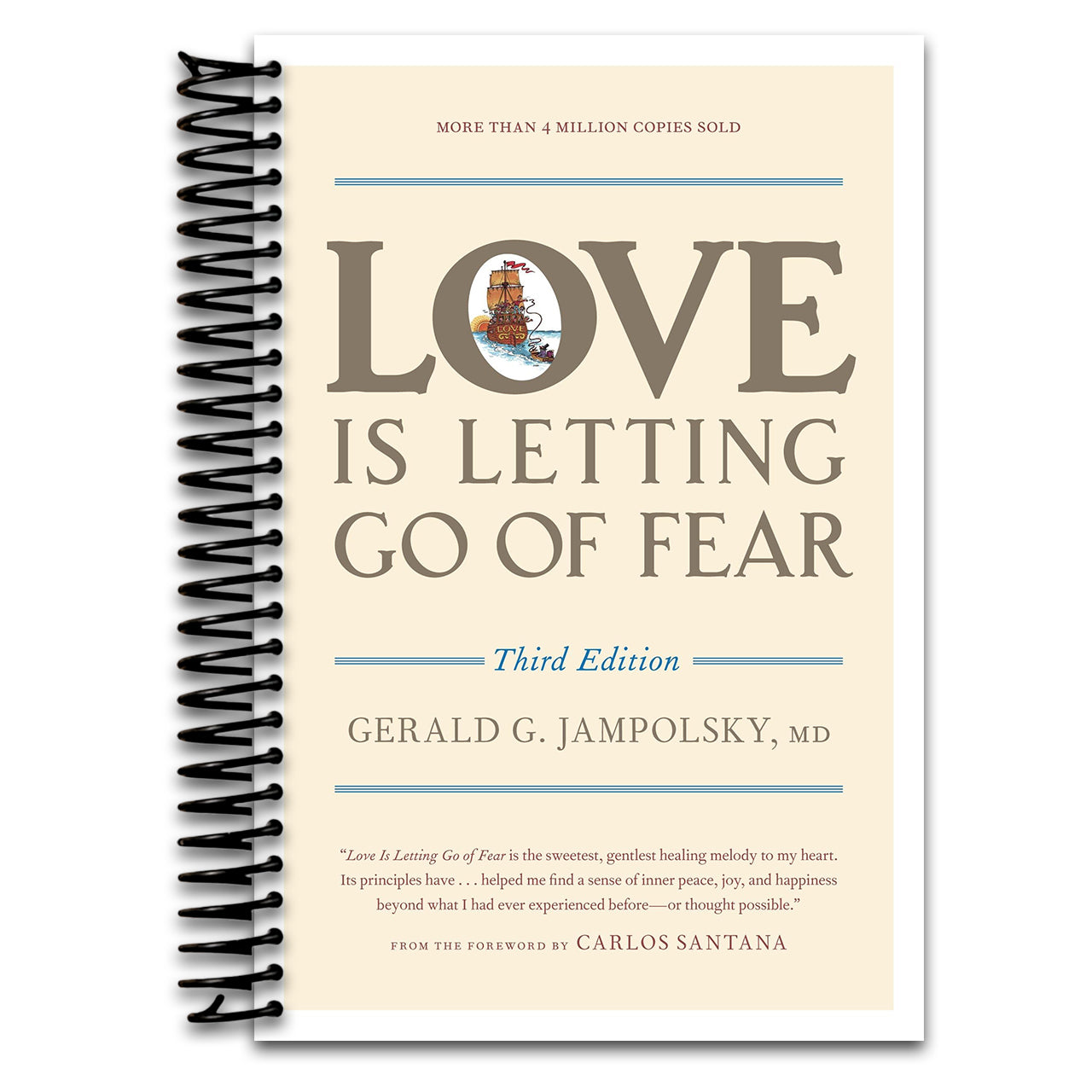 Love Is Letting Go of Fear, Third Edition   (Spiral bound)