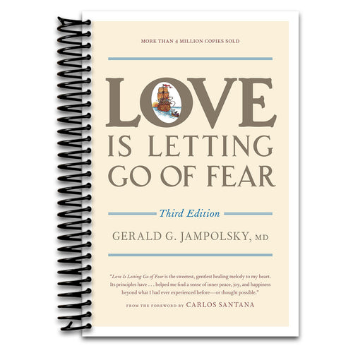 Love Is Letting Go of Fear, Third Edition   (Spiral bound)