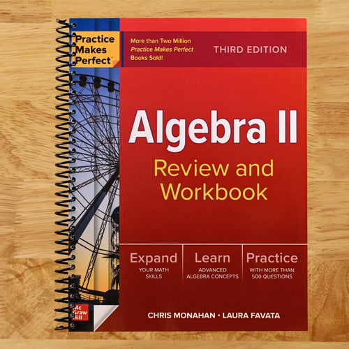 Practice Makes Perfect: Algebra II Review and Workbook, Third Edition (Spiral bound) Happy Coil spiral bound book