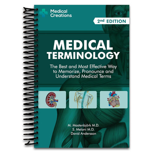 Medical Terminology: The Best and Most Effective Way to Memorize, Pronounce and Understand Medical Terms: Second Edition (Spiral bound) Happy Coil spiral bound book