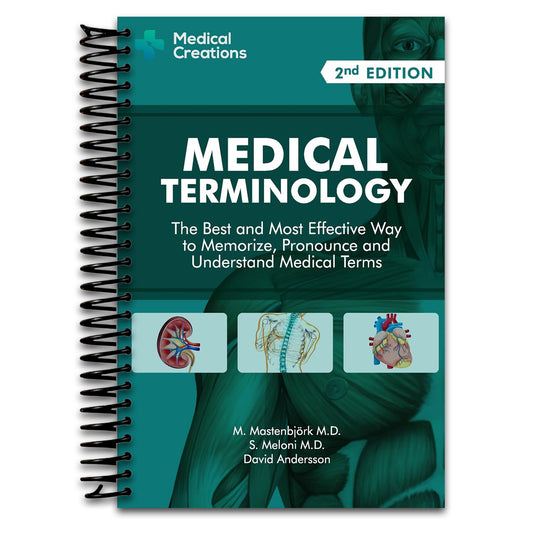 Medical Terminology: The Best and Most Effective Way to Memorize, Pronounce and Understand Medical Terms: Second Edition (Spiral bound) Happy Coil spiral bound book