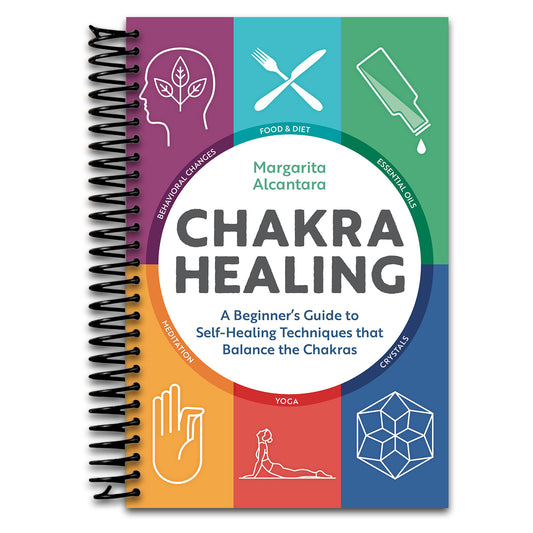 Chakra Healing: A Beginner's Guide to Self-Healing Techniques that Balance the Chakras (Spiral bound) Happy Coil spiral bound book