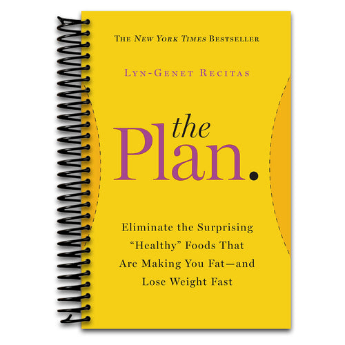 The Plan: Eliminate the Surprising "Healthy" Foods That Are Making You Fat--and Lose Weight Fast (2014)   (Spiral bound)