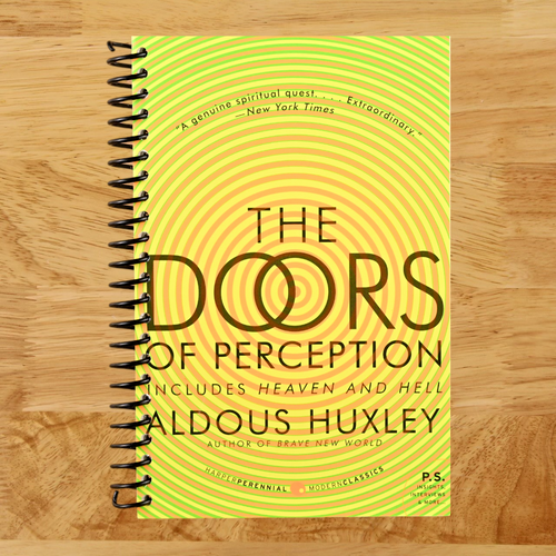The Doors of Perception and Heaven and Hell (P.S.) (Spiral bound) Happy Coil spiral bound book