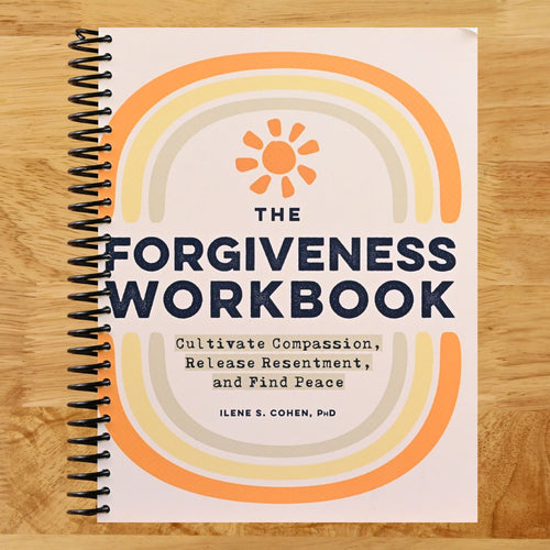 The Forgiveness Workbook: Cultivate Compassion, Release Resentment, and Find Peace (Spiral bound) Happy Coil spiral bound book