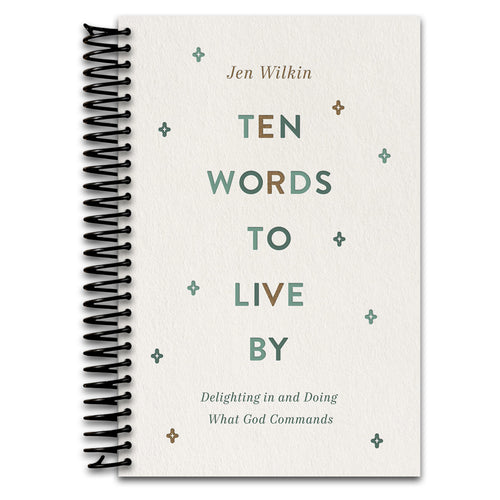 Ten Words to Live By: Delighting in and Doing What God Commands   (Spiral bound)