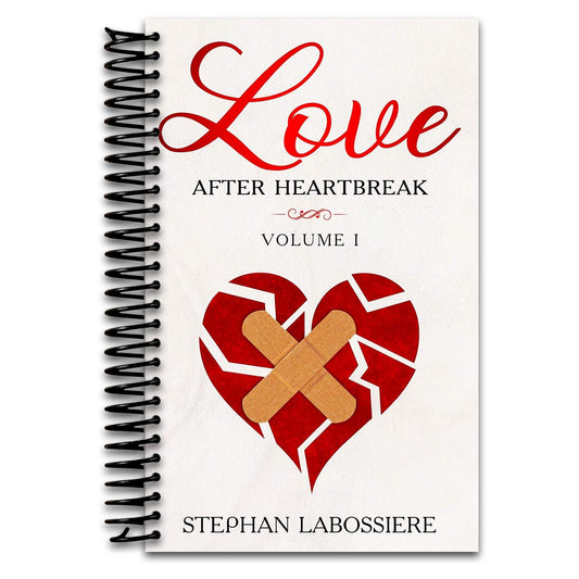 Finding Love After Heartbreak: Volume I   (Spiral bound)
